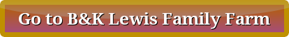 Button BKLewisFamilyFarm Button BKLewisFamilyFarm