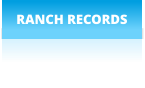 RANCH RECORDS